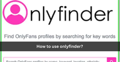 onlyfinder.oi|OnlyFinder: How To Use OnlyFinder » Washingtons Blog